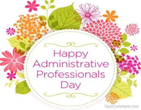 Happy Administrative Professionals Day Desi Comments