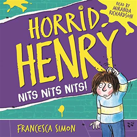 Horrid Henry's Nits (Audio Download): Francesca Simon, Miranda Richardson, Orion Publishing ...