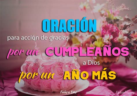 Actualizar 56 Imagen Oracion De Mi Cumpleaños Viaterra Mx