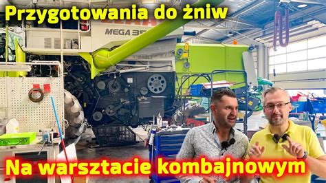 Przygotowania do żniw na warsztacie kombajnowym na żywo Korbanek