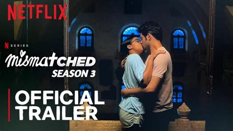 Mismatched Season 3 Official Trailer Prajakta Koli Rohit Saraf