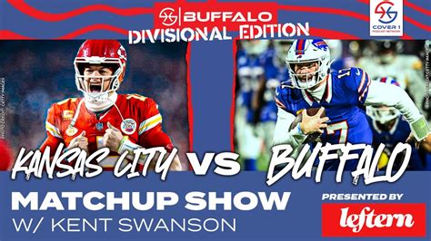 Buffalo Bills Vs Kansas City Chiefs AFC Divisional Round Matchup