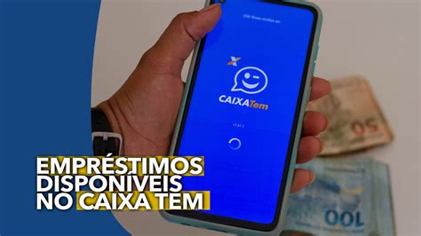 Empr Stimos Dispon Veis No Caixa Tem Aprenda A Pegar Um Valor