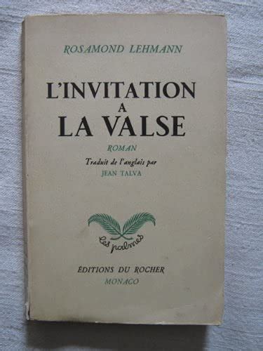 Invitation à la valse by Rosamond Lehmann Goodreads