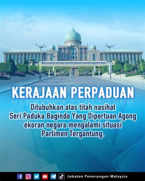 Kerajaan Perpaduan Ditubuhkan Atas Titah Nasihat Seri Paduka Baginda