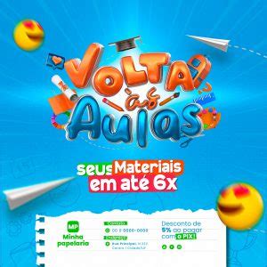 Campanha Publicitária Volta às Aulas Papelaria Seus Materiais em Até 6x