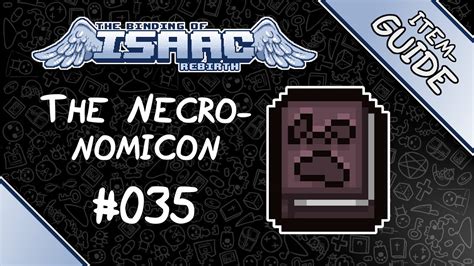 The Necronomicon Item Guide The Binding Of Isaac Rebirth Youtube