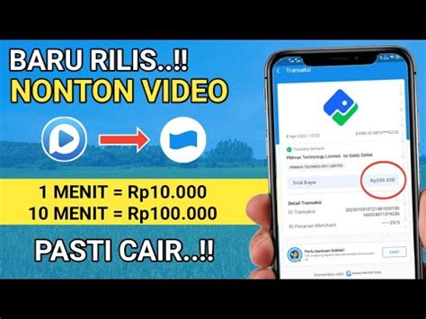 NONTON VIDEO DAPAT 300 RIBU SALDO DANA GRATIS APLIKASI PENGHASIL UANG