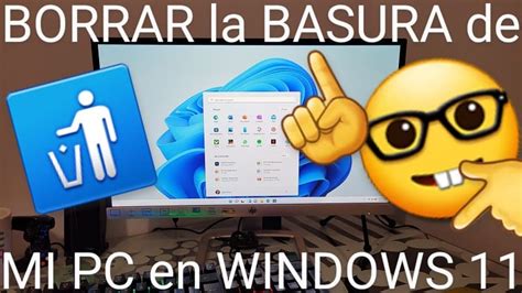 Como Limpiar La Basura De Mi PC En Windows 11 2025