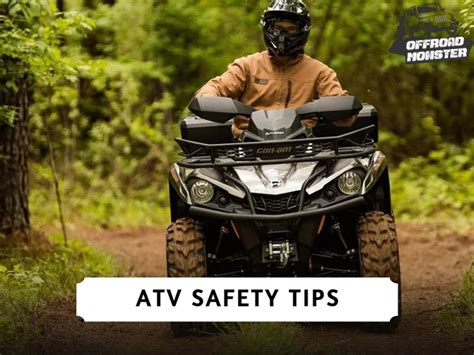 9 ATV Safety Tips for a Safe and Enjoyable Adventure - offroadmonsters.com