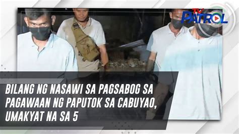 Bilang Ng Nasawi Sa Pagsabog Sa Pagawaan Ng Paputok Sa Cabuyao Umakyat