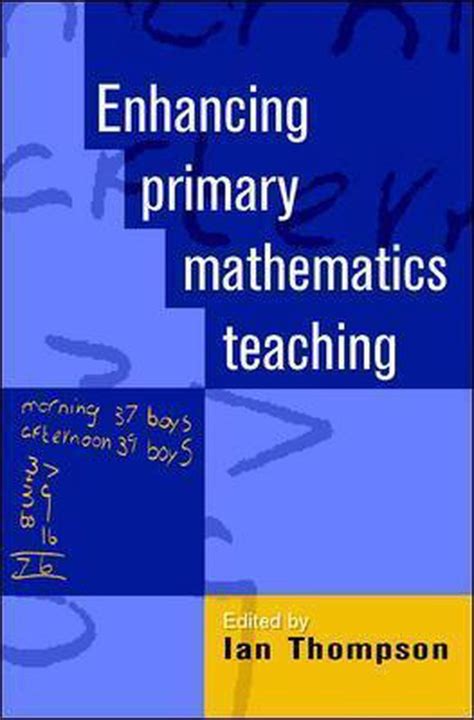 Enhancing Primary Mathematics Teaching 9780335213757 Ian Thompson Boeken Bol