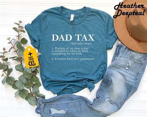 Dad Tax Shirt, Sarcastic Dad Shirt, Fathers Day Shirt, Father Birthday ...