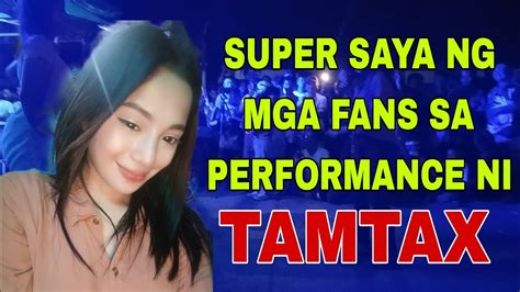 Tamtax New Live Concert Super Galing Ng Performance Niya Dito Panalo