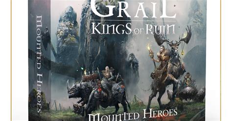 Tainted Grail Kings Of Ruin By Awaken Realms Kings Of Ruin Mounted