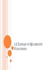 LINEAR VS QUADRATIC.pdf - 1.2 LINEAR VS QUADRATIC * FUNCTIONS ° O ® 1.2 Linear vs. Quadratic ...