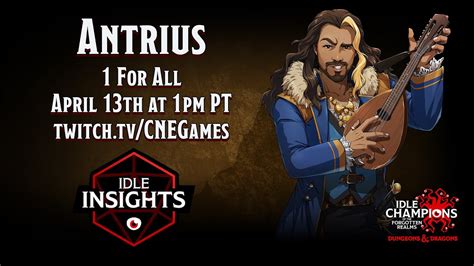 Antrius From For All Idle Insights Idle Champions D D Youtube