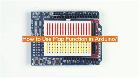 How To Use Map Function In Arduino Electronicshacks