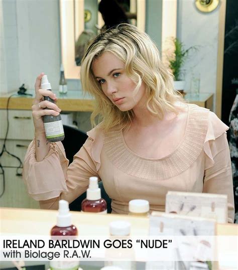 Ireland Baldwin Goes Nude With Biolage R A W Bangstyle House Of Hair Inspiration