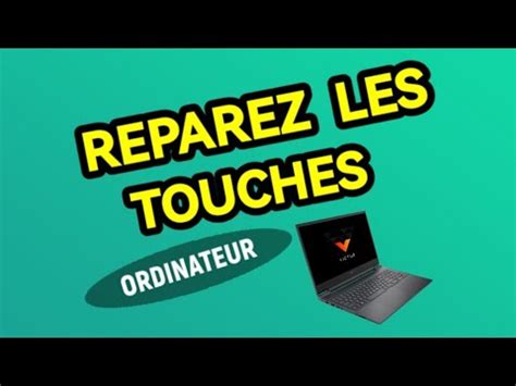 R Parez Les Touches Du Clavier Qui Ne Fonctionnent Plus M Thodes