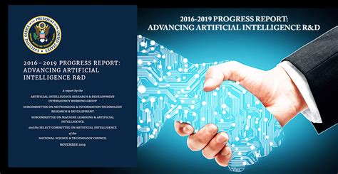 2016 2019 Progress Report Advancing Artificial Intelligence Randd The Networking And