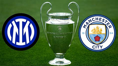 Champions League Inter De Milan Y Manchester City Disputar N La