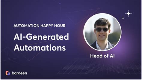 Ai Generated Automations Bardeen Happy Hour Youtube