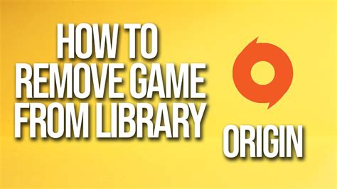 How To Remove Game From Library Origin Tutorial YouTube