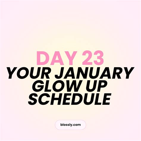 Your January Schedule For Your 2024 Glow Up The 30 Day Blossom