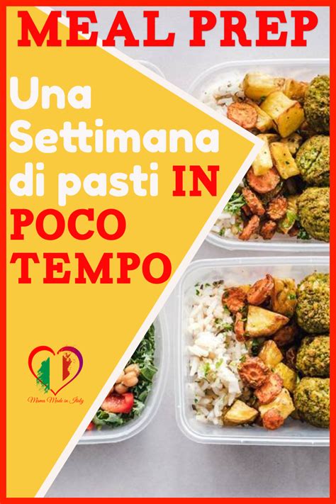 Come Organizzare Il Mealprep Settimanale In 15 Passi Mamma Felice Artofit