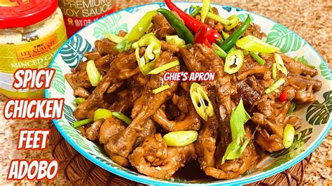 Spicy Chicken Feet Adobo Adobong Adidas Ghies Apron YouTube