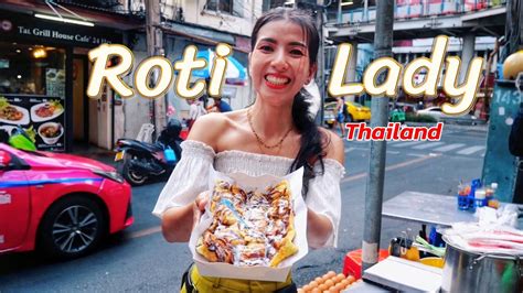 Roti Lady Thailand Beautiful Lady Serving Pandan Roti In Bangkok YouTube