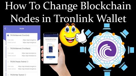 How To Change Blockchain Nods In Tronlink Wallet Crypto Wallets Info