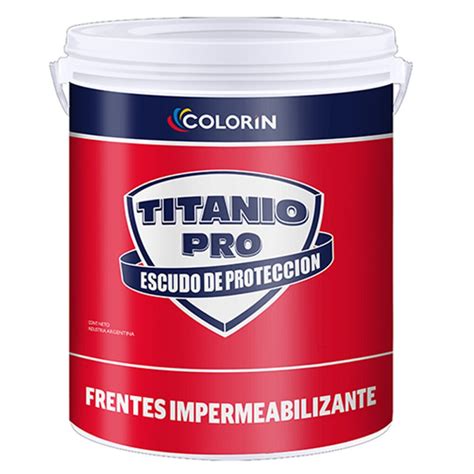 Titanio Pro Frentes Impermeabilizante 20 Lts Iacono Tienda Virtual