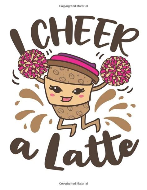 I Cheer A Latte Cheerleading Student Planner 2020 2021 Academic