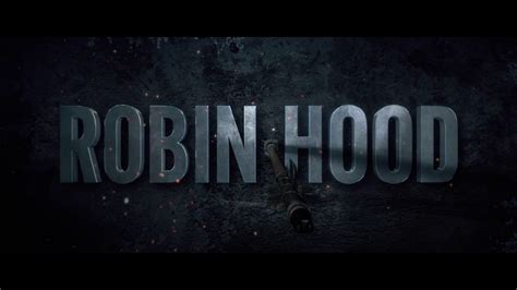 Robin Hood Teaser Youtube