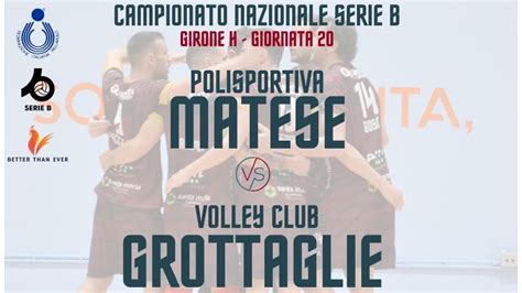 Serie B Polisportiva Matese Volley Club Grottaglie Youtube