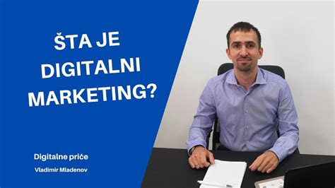 Ta Je Digitalni Marketing Ta Sve Obuhvata Youtube