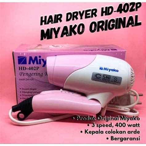 Jual Hair Dryer Miyako Hd P Watt Shopee Indonesia