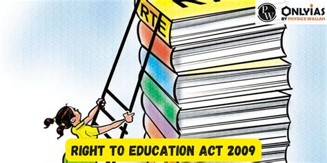 Exploring The Right To Education Act 2009 Pwonlyias