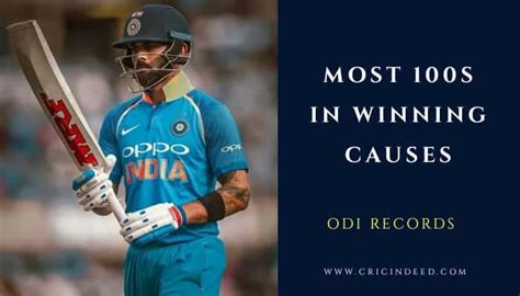 Top 10 Most 100s In Winning Matches In Odi Cricindeed