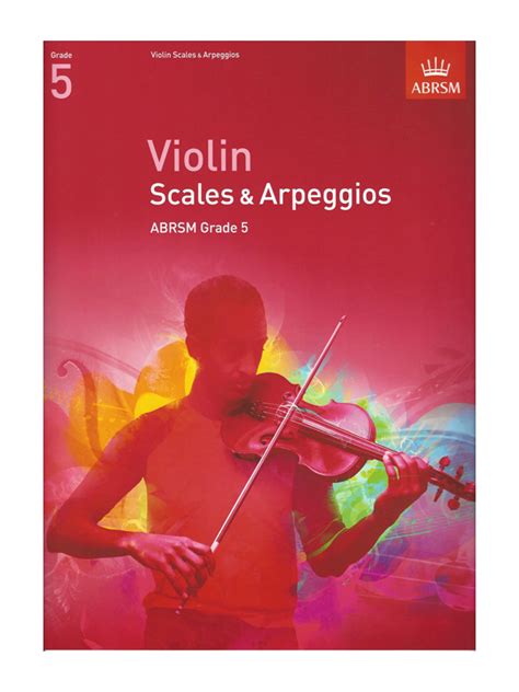 Abrsm Grade 5 Violin Scales And Arpeggios Synwin Music