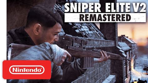 Sniper Elite V Remastered Reveal Trailer Nintendo Switch Youtube