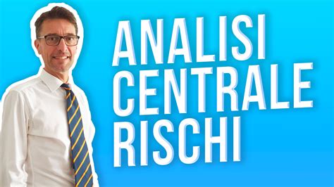 Analisi CR Come Analizzare La Centrale Rischi Della Banca D Italia