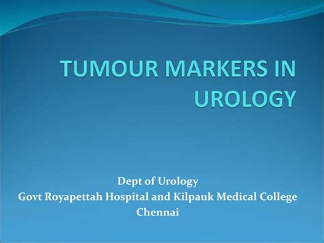 Tumour Markers In Urology Ppt Free Download