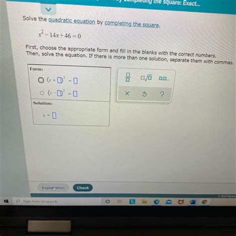 Solved It Quadratic Equation By Completing The Square X 2 14x 46 0First