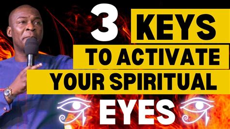 Must Watch Keys To Activate Your Spiritual Eyes Youtube