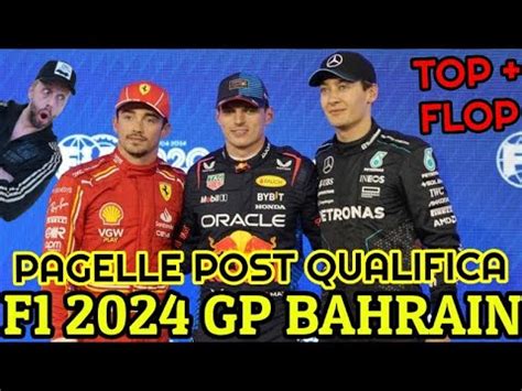 F Gp Bahrain Pagelle Post Qualifica Piu Top E Flop Youtube