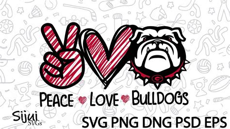 Peace Love Bulldogs Svg Cut For Cricut And Silhoutte Etsy