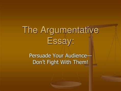 Ppt The Argumentative Essay Powerpoint Presentation Free Download Id 1783566